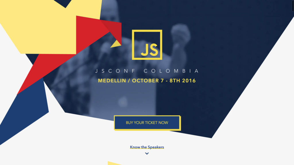 JSConf Colombia 2016 | Medellín, October 7 – 8TH 2016